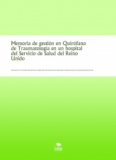 Memoria de gestión en Quirófano de Traumatología en un hospital del Servicio de Salud del Reino Unido