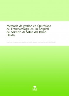 Memoria de gestión en Quirófano de Traumatología en un hospital del Servicio de Salud del Reino Unido
