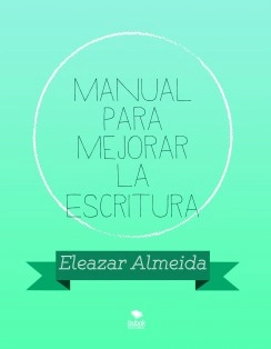 Manual Para Mejorar la Escritura