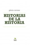 HISTORIAS DE LA HISTORIA