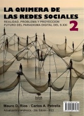 Libro La Quimera de las Redes Sociales 2, autor Mauro D. Ríos