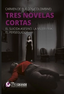 Tres novelas cortas (Edición en letra grande)