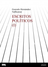 Libro Escritos políticos (I), autor Gonzalo Hernández Vallhonrat