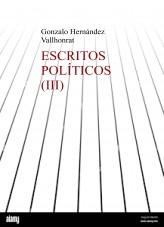 Libro Escritos políticos (III), autor Gonzalo Hernández Vallhonrat