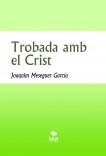 Trobada amb el Crist