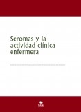 Seromas y la actividad clínica enfermera