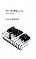 Libro El Soñador Mike White, autor Óscar García García
