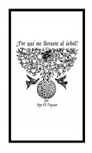 Libro EGO EL PAYASO - ¿POR QUÉ ME LLEVASTE AL ÁRBOL?, autor EGO EL PAYASO 