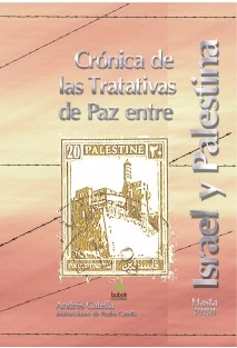 Crónica de las Tratativas de Paz Entre Israel y Palestina Hasta 1988
