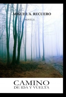 CAMINO DE IDA Y VUELTA