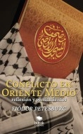 Libro Conflicto en Oriente Medio reflexión y pensamientos, autor Manuel Torres Rubio