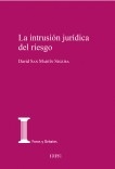 La intrusión jurídica del riesgo