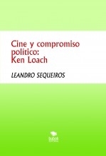 Cine y compromiso político: Ken Loach