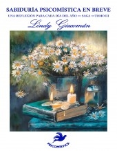 Libro SABIDURÍA PSICOMÍSTICA EN BREVE TOMOIII, autor Lindy Giacoman
