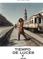 TIEMPO DE LUCES Y DE SOMBRAS