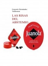 Libro Las risas del abstemio, autor Gonzalo Hernández Vallhonrat