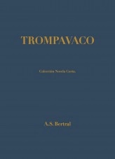 Libro Trompavaco, autor A.S. Bertral