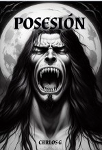 Libro Posesión, autor Carlos García Centeno