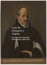 Libro LUIS DE GÓNGORA Y ARGOTE, autor Gonzalo Hernández Vallhonrat