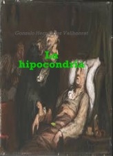 Libro La hipocondría, autor Gonzalo Hernández Vallhonrat