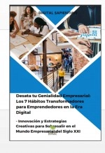 Libro "Desata tu Genialidad Empresarial: Los 7 Hábitos Transformadores para Emprendedores en la Era Digital - Innovación y Estrategias Creativas para Sobresalir en el Mundo Empresarial del Siglo XXI", autor Alfredo Merlet