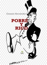 Libro Pobre y rico, autor Gonzalo Hernández Vallhonrat