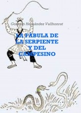 Libro La fábula de la serpiente y el campesino, autor Gonzalo Hernández Vallhonrat