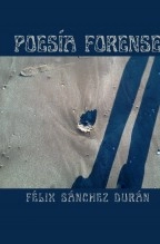 Libro poesía forense, autor Félix Sánchez Durán