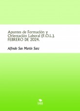 Libro Apuntes de Formación y Orientación Laboral (F.O.L.). FEBRERO DE 2024., autor Alfredo San Martín Sanz