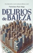 Delirios de bajeza