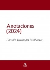 Libro Anotaciones (2024), autor Gonzalo Hernández Vallhonrat