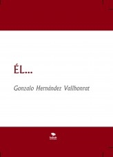 Libro Él, autor Gonzalo Hernández Vallhonrat