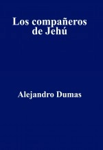 Libro Los compañeros de Jehú, autor David Arboledas Brihuega