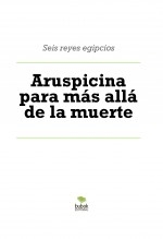 Libro Aruspicina para más allá de la muerte, autor Luis Rafael García Lorente