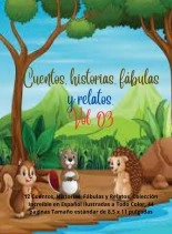 Libro Cuentos,historias,fábulas y relatos. Vol.3, autor Zoila Camacho 