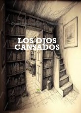 Libro Los ojos cansados, autor Gonzalo Hernández Vallhonrat