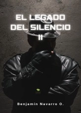 Libro El Legado del Silencio 2, autor bennavarro