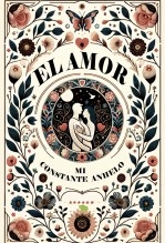 El amor, mi constante anhelo