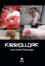 Libro KIRRIOLLOAK, autor hartsuaga uranga, juan inazio