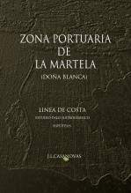 Libro ZONA PORTUARIA DE LA MARTELA (DOÑA BLANCA), autor Jose Luis Casanovas Olmos