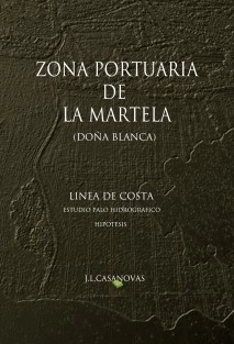 ZONA PORTUARIA DE LA MARTELA (DOÑA BLANCA)