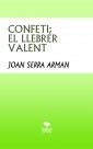 CONFETI; EL LLEBRER VALENT