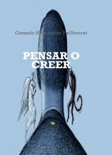 Libro Pensar o creer, autor Gonzalo Hernández Vallhonrat