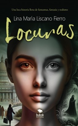 Libro Locuras, autor LINA MARIA LISCANO FIERRO