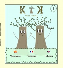 KRISS & KROSS "VACACIONES / VACANCES / HOLIDAYS"