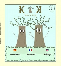 KRISS & KROSS "VACACIONES / VACANCES / HOLIDAYS"