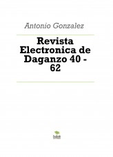 Libro Revista Electronica de Daganzo 40 - 62, autor Antonio Gonzalez