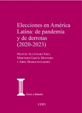 Libro Elecciones en América Latina: de pandemia y de derrotas (2020-2023) [obra completa], autor Centro de Estudios Políticos y Constitucionales
