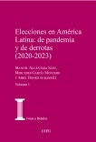 Elecciones en América Latina: de pandemia y de derrotas (2020-2023) [Volumen 1]