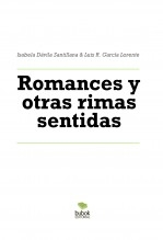 Libro Romances y otras rimas sentidas, autor Luis Rafael García Lorente